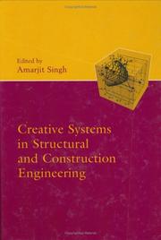 Cover of: Creative Systems in Structural & Constru by Singh