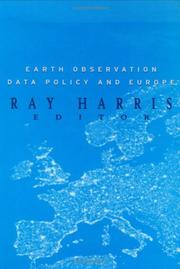 Cover of: Earth Observation Data Policy and Europe by R. Harris