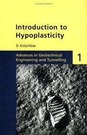 Cover of: Introduction to Hypoplasticity (Advances in Geotechnical Engineering and Tunneling)