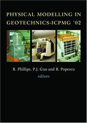 Cover of: Physical Modelling in Geotechnics
