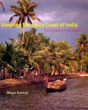 Cover of: Savoring the Spice Coast of India by Maya Kaimal