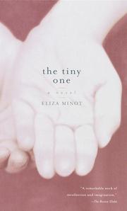 Cover of: The Tiny One: A Novel