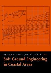 Cover of: Soft ground engineering in coastal areas by Nakase Memorial Symposium (2002 Yokosuka, Japan)