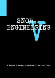 Cover of: Snow Engineering V | P. Bartel