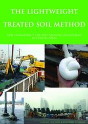 Cover of: The Lightweight Treated Soil Method by Takashi Tsuchida, Kazuhiko Egashira