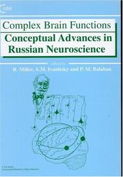 Cover of: Complex brain functions: conceptual advances in Russian neuroscience