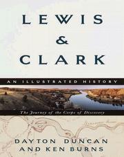 Cover of: Lewis & Clark: The Journey of the Corps of Discovery: An Illustrated History