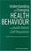 Cover of: Understanding and Changing Health Behaviour