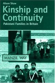 Cover of: Kinship and Continuity: Pakistani Families in Britain