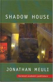 Cover of: Shadow House by Dr Jonath Meuli