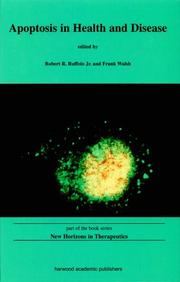 Apoptosis in health and disease by Robert R. Ruffolo, Frank Walsh