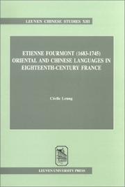 Cover of: Etienne Fourmont, 1683-1745 | CeМЃcile Leung