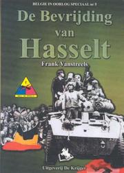 Cover of: DE BEVRIJDING VAN HASSELT (Belgi in Oorlog Speciaal)