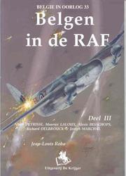 BELGEN IN DE RAF - VOL 3 (Belgie in Oorlog, 33) by Jean Roba, Jean-Louis Roba