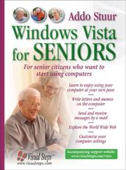 Cover of: Windows Vista for Seniors: For Senior Citizens Who Want to Start Using Computers (Computer Books for Seniors series)