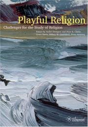 Cover of: Playful Religion by Andre Droogers, Peter B. Clarke, Grace Davie, Sidney M. Greenfield, Peter Versteeg