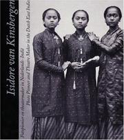 Cover of: Isidore Van Kinsbergen, 1821-1905: Photo Pioneer And Theatre Maker in the Dutch East Indies