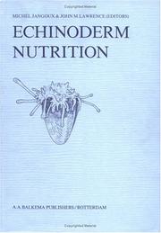 Cover of: Echinoderm nutrition by edited by Michel Jangoux, John M. Lawrence.