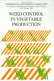 Cover of: Weed Control in Vegetable Production