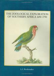 Cover of: The zoological exploration of southern Africa, 1650-1790 by L. C. Rookmaaker