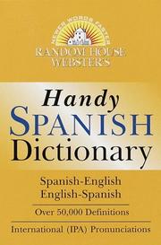 Cover of: Random House Webster's Handy Spanish dictionary: Spanish-English, English-Spanish.