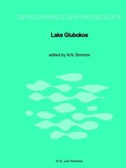 Cover of: Lake Glubokoe (Developments in Hydrobiology) by N.N. Smirnov