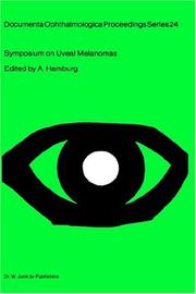 Symposium on Uveal Melanomas by Symposium on Uveal Melanomas (1979 Utrecht, Netherlands)