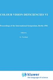 Cover of: Colour Vision Deficiencies VI (Documenta Ophthalmologica Proceedings Series)