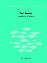 Salt lakes by International Symposium on Athalassic (Inland) Salt Lakes (1979 Adelaide, S. Aust.)