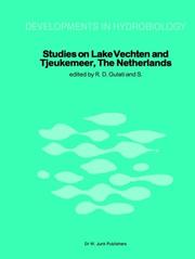 Cover of: Studies on Lake Vechten and Tjeukemeer (The Netherlands): On the Occasion of the 25th Anniversary of the Limnological Institute of the Royal Netherlands ... and Sciences (Developments in Hydrobiology)