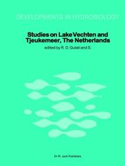 Cover of: Studies on Lake Vechten and Tjeukemeer (The Netherlands): On the Occasion of the 25th Anniversary of the Limnological Institute of the Royal Netherlands ... and Sciences (Developments in Hydrobiology) by 