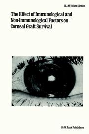 The effect of immunological and non-immunological factors on corneal graft survival by H. J. M. Völker-Dieben