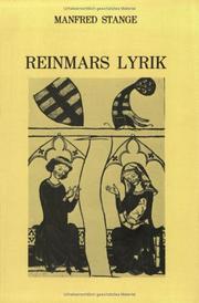 Cover of: Reinmars Lyrik: Forschungskritik und Uberlegungen zu einem neuen Verständnis Reinmars des Alten