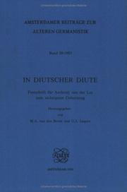 Cover of: In diutscher diute: Festschrift für Anthonÿ van der Lee zum sechzigsten Geburtstag