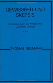 Cover of: Gewissheit und Skepsis: Untersuchungen zur Philosophie Johannes Volkelts