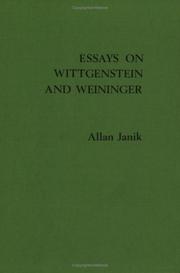 Essays on Wittgenstein and Weininger by Allan Janik