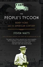 Cover of: The People's Tycoon by Steven Watts