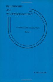 Cover of: Philosophie Als Weltwissenschaft.Vermischte Schriften Band I. 2. Korrigierte Aufl.