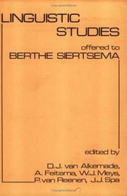 Cover of: Linguistic studies offered to Berthe Siertsema by B. Boot-Siertsema, D.J. van, A. FEITSMA, W.J. MEYS, P. van REENEN ALKEMADE, J.J. Spa