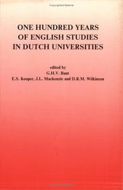 Cover of: One hundred years of English studies in Dutch universities: seventeen papers read at the centenary conference, Groningen, 15-16 January 1986