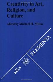 Cover of: Creativity in art, religion, and culture by edited by Michael H. Mitias.