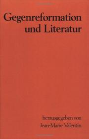 Cover of: Gegenreformation und Literatur: Beiträge zur interdisziplinären Erforschung der katholischen Reformbewegung