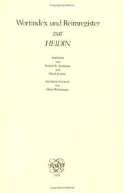 Cover of: Wortindex Und Reimregister ZUR HEIDIN. Mit einem Vorwort von Oskar Reichmann. (Indices verborum zum altdeutschen Schrifttum)