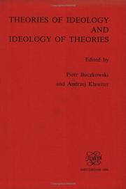 Cover of: Theories of ideology and ideology of theories