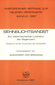 Cover of: Sehnsuchtsangst: zur österreichischen Literatur der Gegenwart : Colloquium an der Universität von Amsterdam