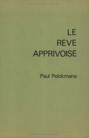 Cover of: Le rêve apprivoisé by Paul Pelckmans