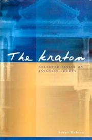 Cover of: The Kraton: Selected Essays on Javanese Courts (Translation Series (Koninklijk Instituut Voor Taal-, Land- En Volkenkunde (Netherlands)), 28.)