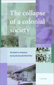 Cover of: The collapse of a colonial society by L. de Jong