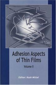 Cover of: Adhesion Aspects Of Thin Films by K. L. Mittal