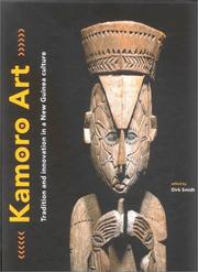 Cover of: Kamoro Art: Tradition and Innovation in a New Guinea Culture